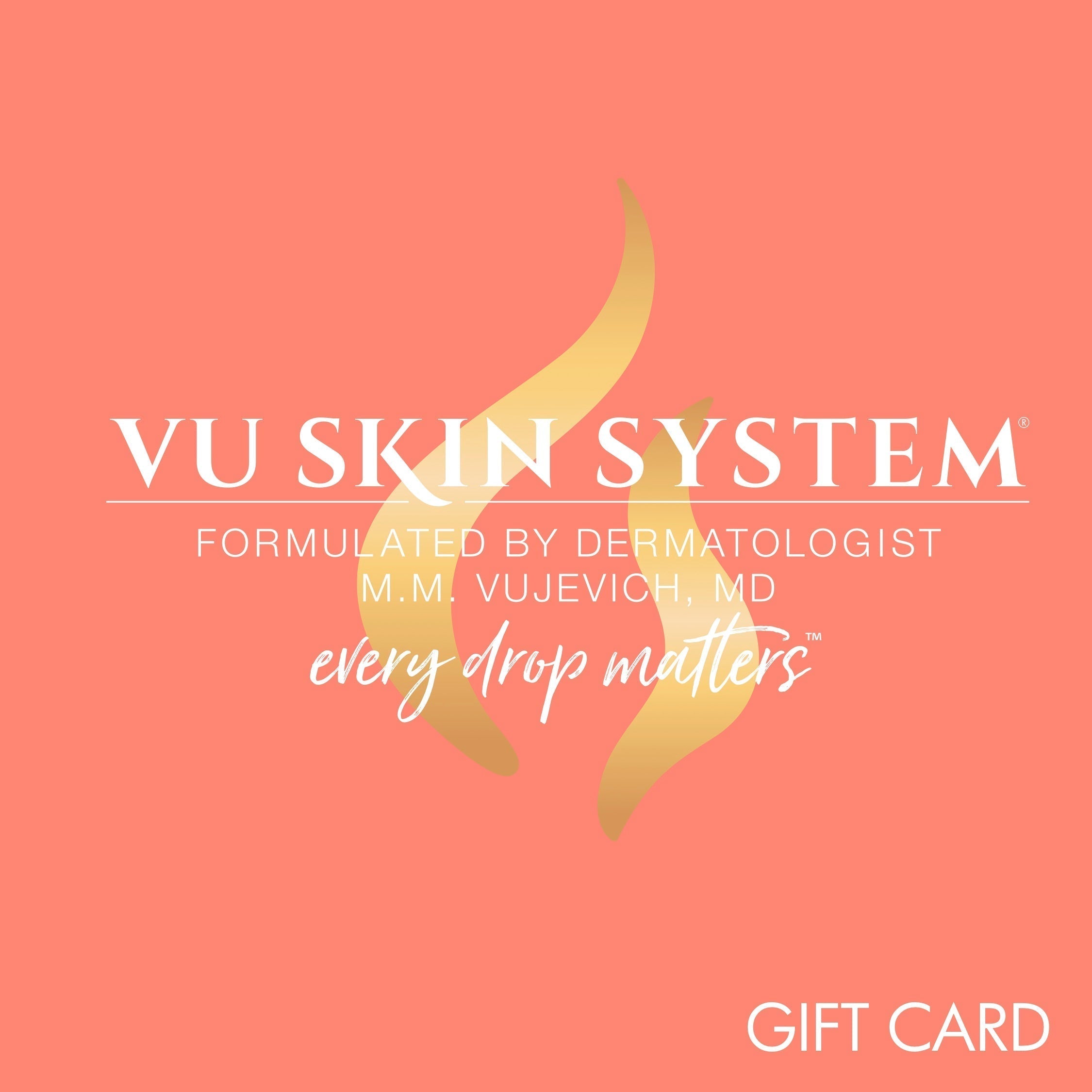 Skincare Product Gift Card - Vu Skin System