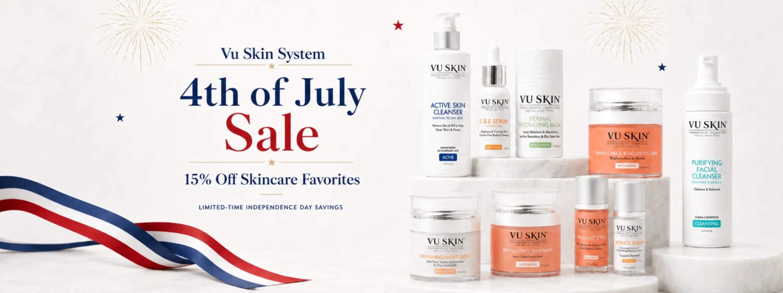 4th of July Skincare Sale - Vu Skin System